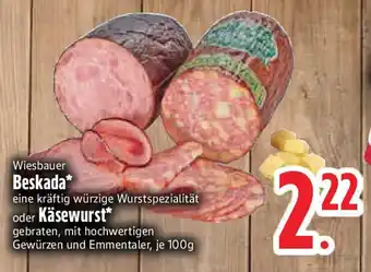 Edeka Wiesbauer Beskada oder Käsewurst Angebot