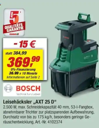 toom Baumarkt BOSCH Leisehäcksler,,AXT 25 D" Angebot