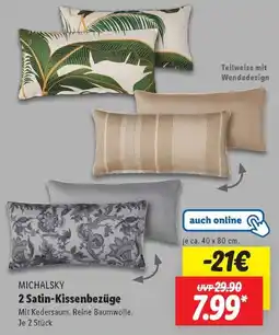 Lidl MICHALSKY 2 Satin-Kissenbezüge Angebot