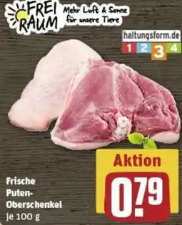 REWE Frische Puten- Oberschenkel Angebot