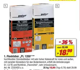 toom Baumarkt polyr 1. Flexkleber,,PL 1200" Angebot