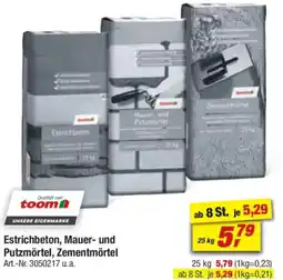 toom Baumarkt Estrichbeton, Mauer- und Putzmörtel, Zementmörtel Angebot