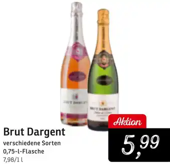 KONSUM Brut Dargent Angebot