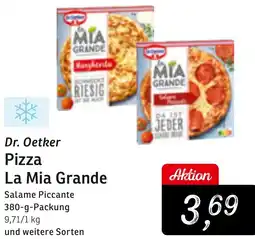 KONSUM Dr. Oetker Pizza La Mia Grande Angebot