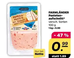 NETTO Farmländer pastetenaufschnitt Angebot