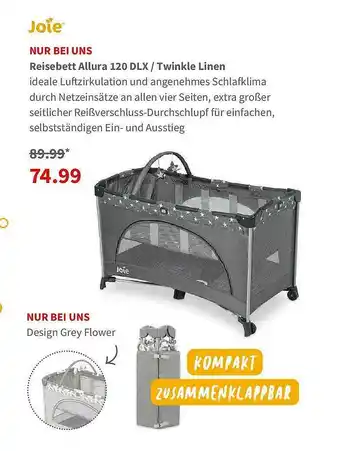 BabyOne Joie Reisebett Allura 120 Dlx Oder Twinkle Linen Angebot