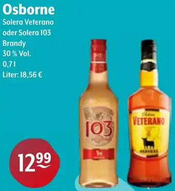 Trink und Spare Osborne Solera Veterano oder Solera 103 Angebot