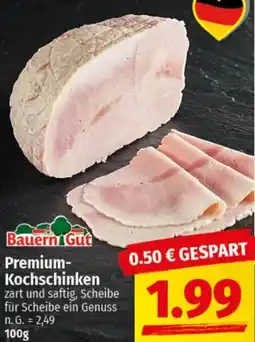 nah & gut Bauern Gut Premium Kochschinken Angebot