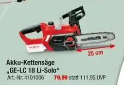 toom Baumarkt Einhell Akku-Kettensäge ,,GE-LC 18 Li-Solo" Art.-Nr. 4101006 Angebot