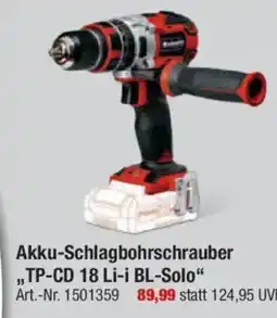 toom Baumarkt Einhell Akku-Schlagbohrschrauber ,,TP-CD 18 Li-i BL-Solo" Art.-Nr. 1501359 Angebot