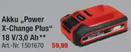 toom Baumarkt Einhell Akku,,Power X-Change Plus" 18 V/3,0 Ah** Angebot