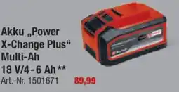 toom Baumarkt Einhell Akku,,Power X-Change Plus" Multi-Ah Angebot