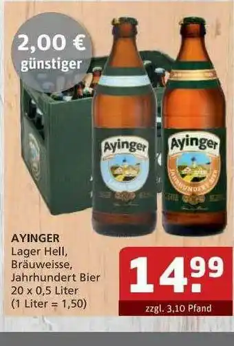 Getränke Quelle Ayinger Lager Hell, Bräuweisse, Jahrhundert Bier Angebot