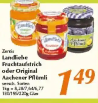 inkoop Zentis Landliebe Fruchtaufstrich oder Original Aachener Pflümli Angebot