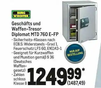 METRO Burg Wachter Geschäfts Und Waffen-tresor Diplomat Mtd 760 E-fp Angebot