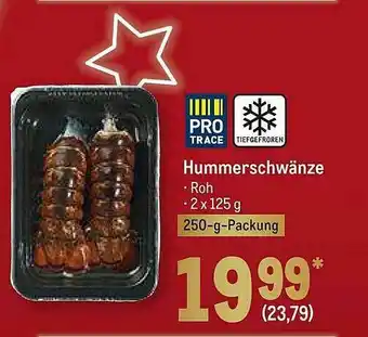 METRO Pro Trace Hummerschwänze Angebot