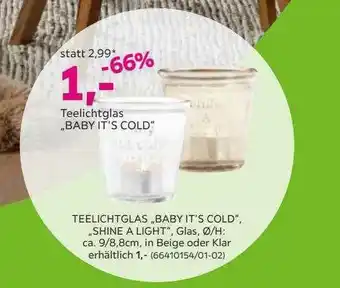 Mömax Teelichtglas „baby It's Cold“, „shine A Light“ Angebot