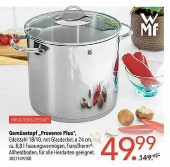 Schaffrath Wmf Gemüsetopf „provence Plus” Angebot