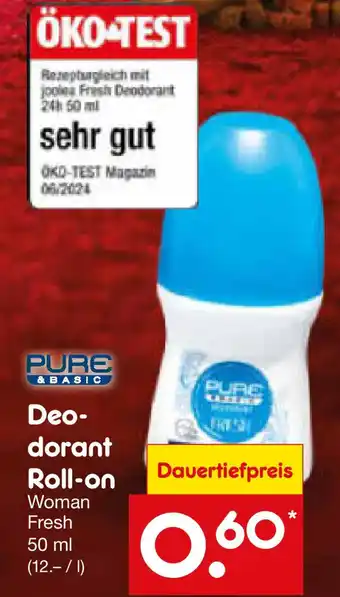 Netto Marken-Discount PURE & BASIC Deo- dorant Roll-on Angebot