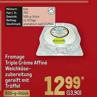 METRO Fromage Triple Crème Affiné Weichkäsezubereitung Gereift Mit Trüffel Angebot