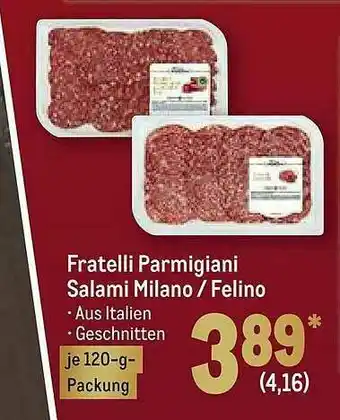 METRO Fratelli Parmigiani Salami Milano-felino Angebot