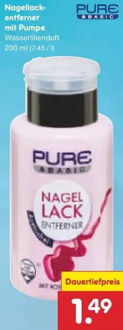 Netto Marken-Discount PURE & BASIC Nagellack- entferner mit Pumpe Angebot