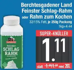 E-Center Berchtesgadener Land Feinster Schlag-Rahm oder Rahm zum Kochen Angebot