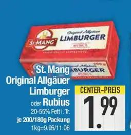 E-Center St. Mang Original Allgäuer Limburger oder Rubius Angebot