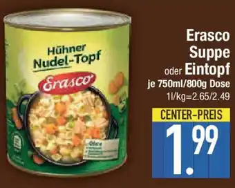 E-Center Erasco Suppe oder Eintopf Angebot