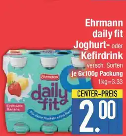 E-Center Ehrmann daily fit Joghurt- oder Kefirdrink Angebot