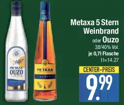 E-Center Metaxa 5 Stern Weinbrand oder Ouzo Angebot