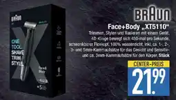 E-Center BRAUN Face+Body,,XT5110" Angebot