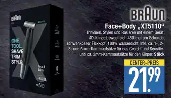 E-Center BRAUN Face+Body,,XT5110" Angebot