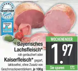 E-Center Bayerisches Lachsfleisch oder Kaiserfleisch Angebot