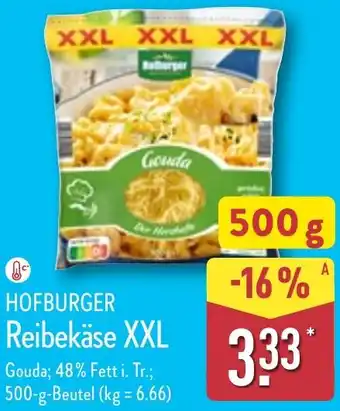 Aldi Nord HOFBURGER Reibekäse XXL Angebot