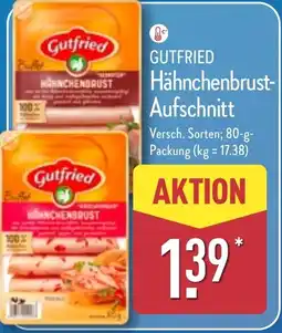 Aldi Nord GUTFRIED Hähnchenbrust Aufschnitt Angebot