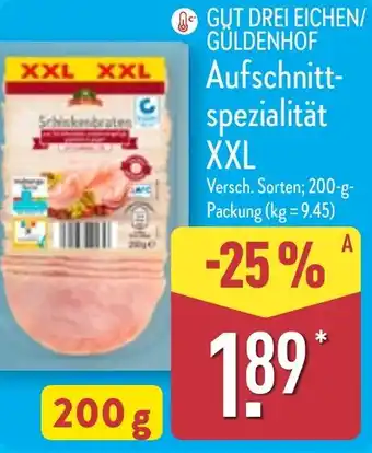 Aldi Nord GUT DREI EICHEN/ GÜLDENHOF Aufschnittspezialität XXL Angebot