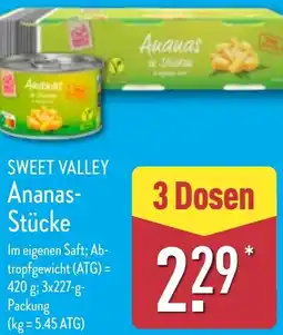 Aldi Nord SWEET VALLEY Ananas Stücke Angebot