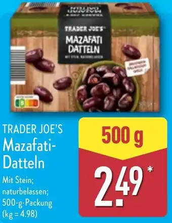 Aldi Nord TRADER JOE'S Mazafati Datteln Angebot