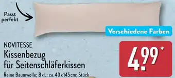 Aldi Nord NOVITESSE Kissenbezug für Seitenschläferkissen Angebot