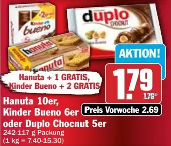 Hit Hanuta 10er, Kinder Bueno 6er oder Duplo Chocnut 5er Angebot