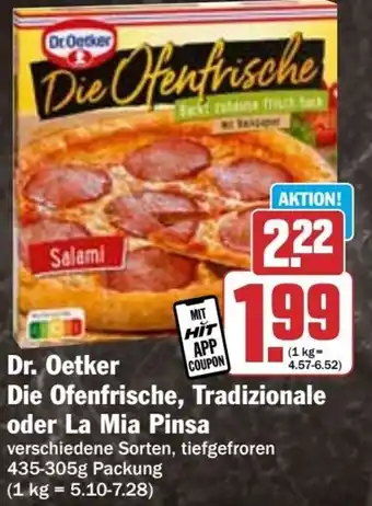 Hit Dr. Oetker Die Ofenfrische, Tradizionale oder La Mia Pinsa Angebot