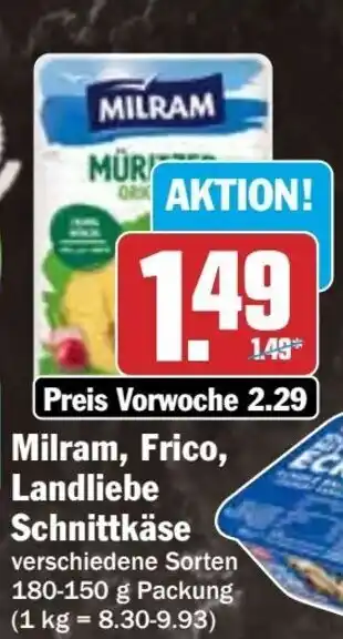 Hit Milram, Frico, Landliebe Schnittkäse Angebot