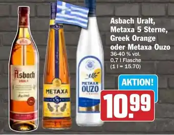 Hit Asbach Uralt, Metaxa 5 Sterne, Greek Orange oder Metaxa Ouzo Angebot