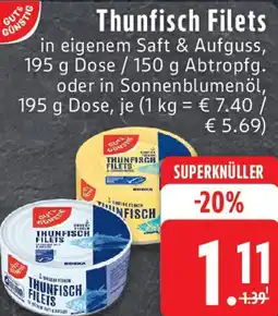 Edeka Gut & Günstig Thunfisch Filets Angebot