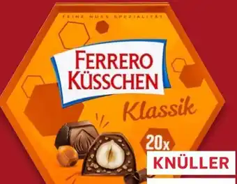 Kaufland Ferrero Küsschen Klassik Angebot