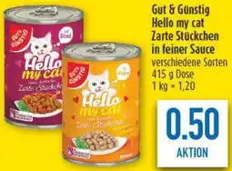 diska Gut & Günstig Hello my cat Zarte Stückchen in feiner Sauce Angebot