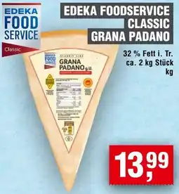 Handelshof EDEKA FOODSERVICE CLASSIC GRANA PADANO Angebot