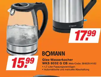 Expert BOMANN Glas-Wasserkocher WKS 6032 G CB Angebot