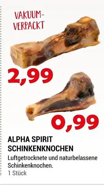 Zookauf Alpha spirit schinkenknochen Angebot